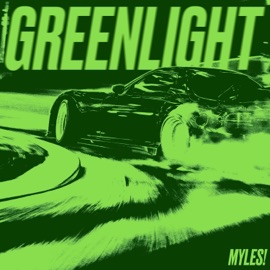 Greenlight Myles!