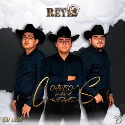 Corridos Para Reyes (En Vivo)