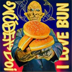 I Love Bun - Single