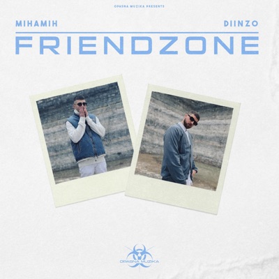 Friend Zone - Single
