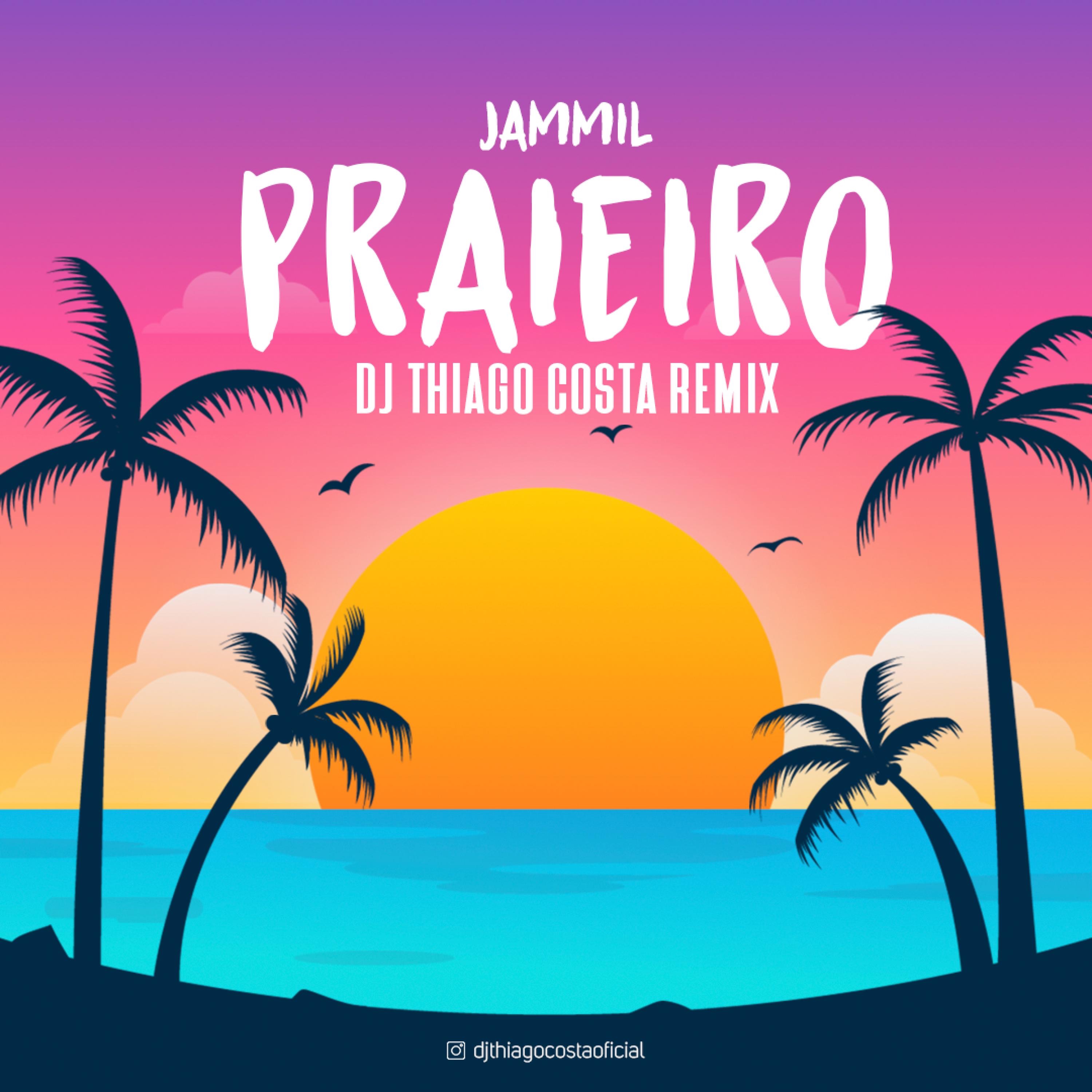 Praieiro (Remix) - Single