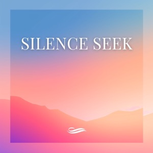 Silence Seek - EP