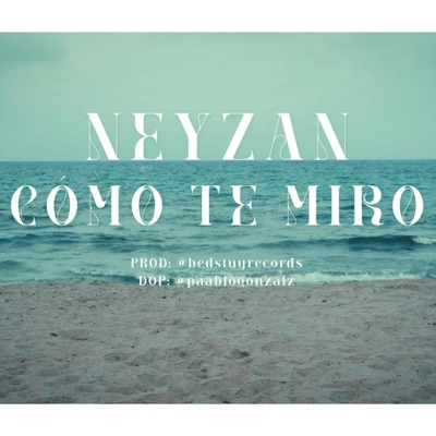 Como Te Miro - Single