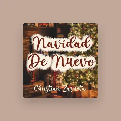 Listen to Christian Zazueta, watch music videos, read bio, see tour dates & more!