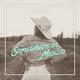 SOMEWHERE IN MEXICO cover art