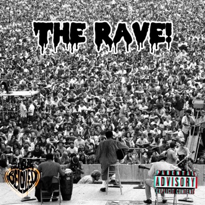 THE RAVE