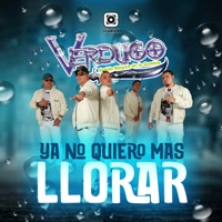 Ya no quiero mas llorar - Single - Verdugo Sonido Mágico de la Cumbia