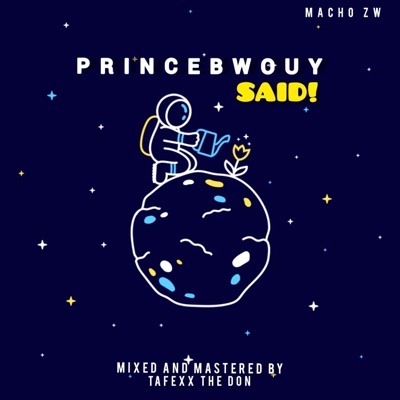 Princebwouy Said ! - Single