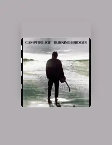 Campfire Joe을(를) 듣고, 뮤직 비디오를 보고, 약력을 읽고, 투어 일정 등을 확인하세요!