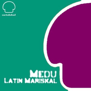 Latin Mariskal - EP