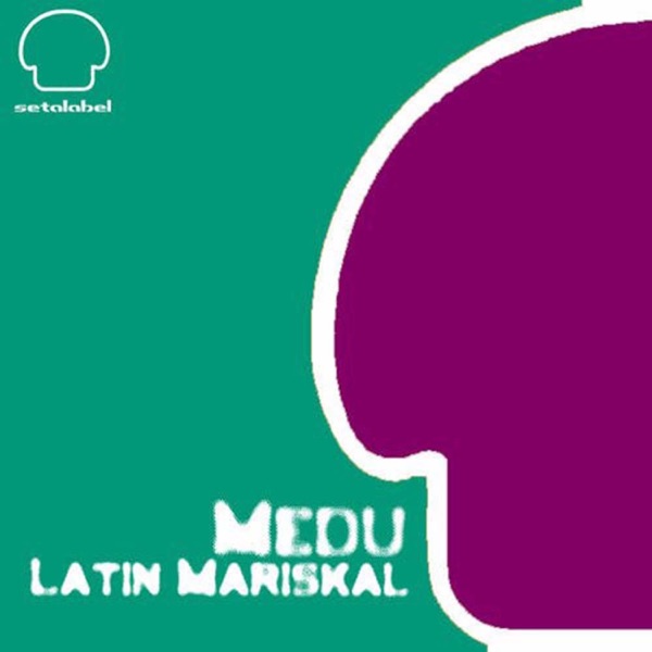 Latin Mariskal - EP