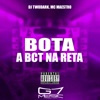 Bota a Bct na Reta - Single