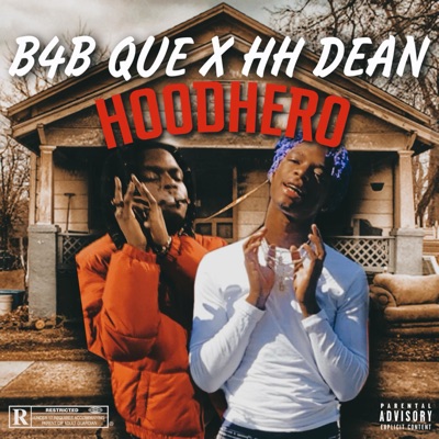 Hood Hero (feat. HoodHero Dean) - Single