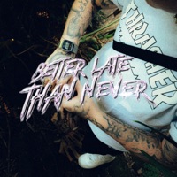 Better Late Than Never - EP - Sacredd