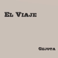 El Viaje - Single - Gejota