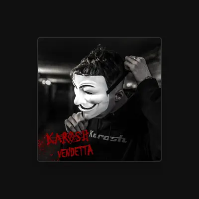 Listen to Karosh, watch music videos, read bio, see tour dates & more!