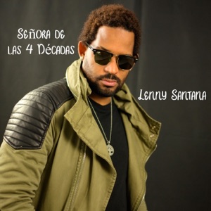 Señora de las Cuatro Décadas (versión Lenny Santana) - Single