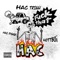 Fuck That (feat. HAC TRIGGA & Hottboii) - HAC DIGGY lyrics