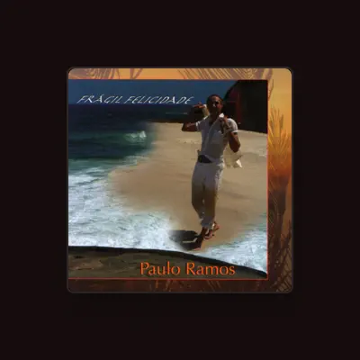 Listen to Paulo Ramos, watch music videos, read bio, see tour dates & more!