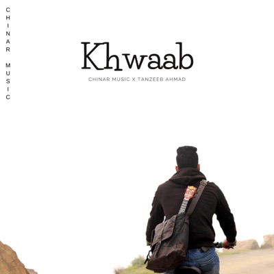 Khwaab (feat. Tanzeeb Ahmad) - Single