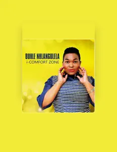 Dengarkan Buhle Nhlangulela, tonton video musik, baca bio, lihat tanggal tur & lainnya!