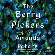 audiobook The Berry Pickers