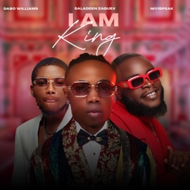 I Am King Dabo Williams, Niyispeak & Saladeen Zaquex