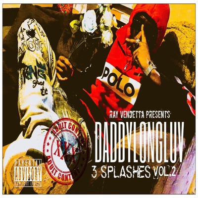 Ray Vendetta presents (Daddylongluv 3 Splashes vol.2) - Single