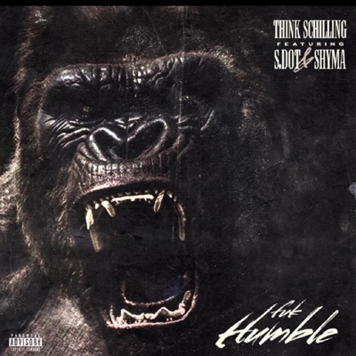 FUK HUMBLE (feat. S. DOT & SHYMA) - Single