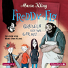 Freddy und Flo 1: Freddy und Flo gruseln sich vor gar nix! - Marc-Uwe Kling & Maria Kling