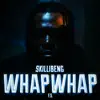Whap Whap (feat. F.S.)