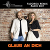 Dual Message - Glaub an dich (Vadorou Remix Radio Edit) Grafik