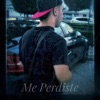Me Perdiste - Single