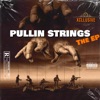 Pullin Strings - EP