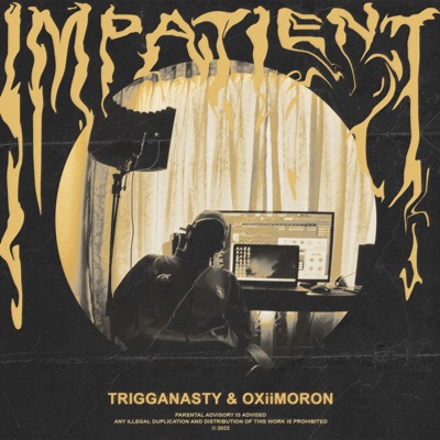 Impatient (feat. Oxii Moron) - Single