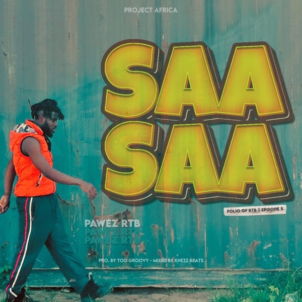 Saa Saa (Folio of RTB Episode 5)