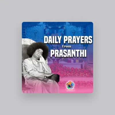 Listen to Sri Sathya Sai Official, watch music videos, read bio, see tour dates & more!