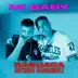 Mi Baby - Single album cover