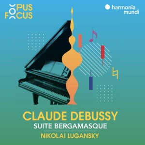 Debussy: Suite bergamasque - EP