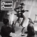 Stay Away
