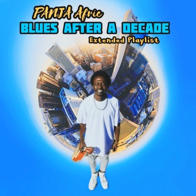 BLUES AFTER A DECADE EP - EP