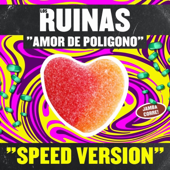 Amor de poligono (Speed version)