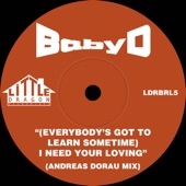 (Everybody's Got To Learn Sometime) I Need Your Loving (Andreas Dorau Radio Edit) artwork