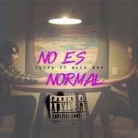 No es normal - Single - Teffa & Alex Roy