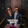 Dis moi je t'aime (feat. Barth) - Single