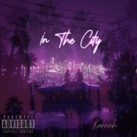 In the City - Single - Koraah