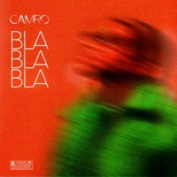 Blablabla - Single - Camro