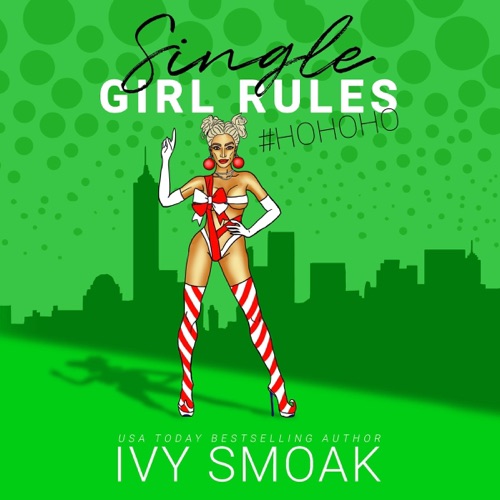 Single Girl Rules #HoHoHo (Unabridged) cover