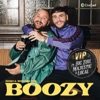 Boozy VIP (feat. Big Zuu & Local) - Single