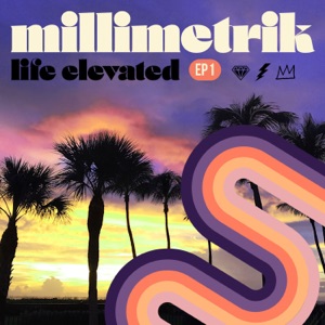 Life Elevated EP1 - Single